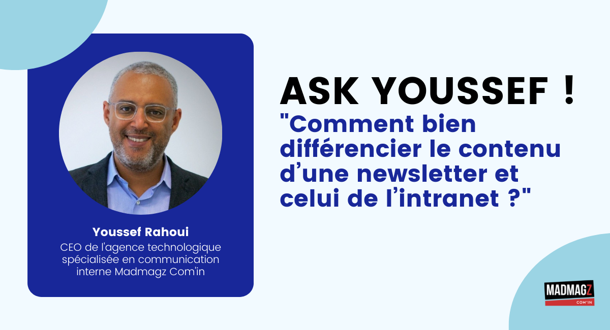 "Comment bien différencier le contenu d’une newsletter et celui de l’intranet ?"