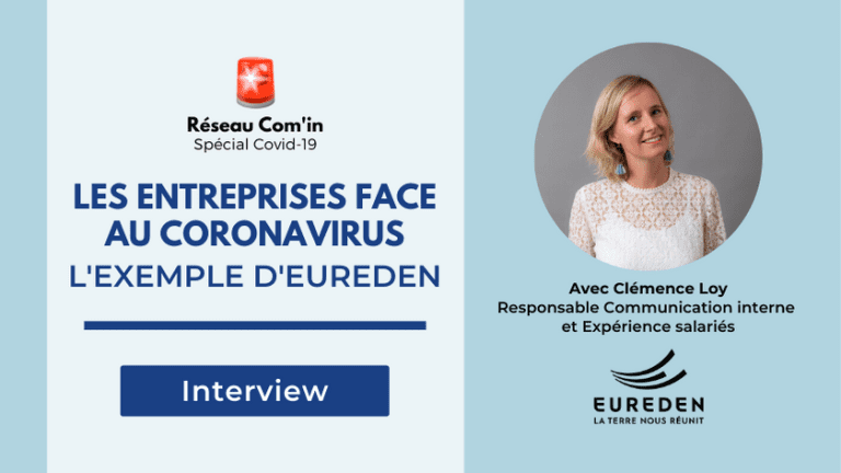 les entreprises face au coronavirus l'exemple d'Eureden|les entreprises face au coronavirus l'exemple d'Eureden